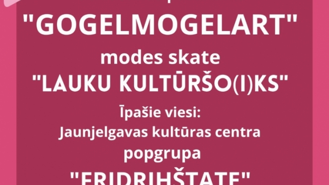 Kokneses kultūras centra sezonas atklāšanas pasākums “Gogelmogelart”