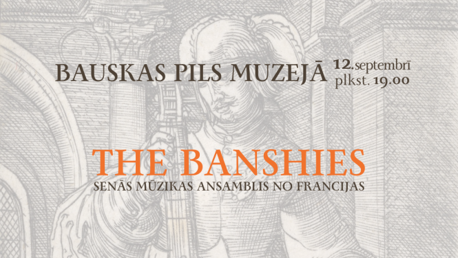 Senās mūzikas ansambļa no Francijas “THE BANSHIESS” koncets