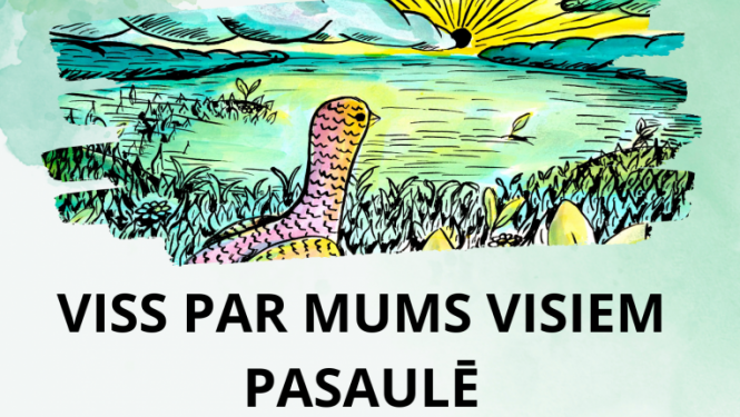 Izstāde “Viss par mums visiem pasaulē”