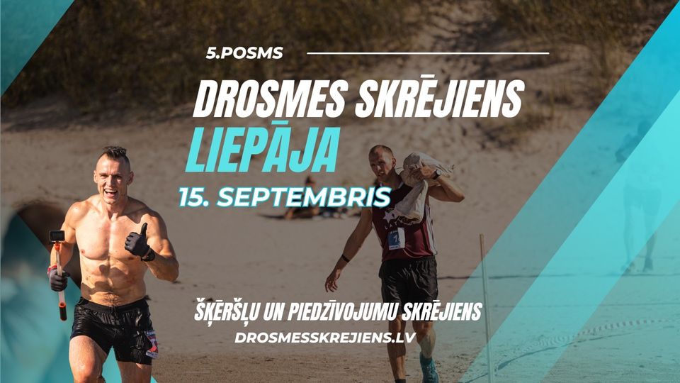 Drosmes Skrējiens | Liepāja