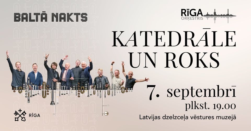 KATEDRĀLE UN ROKS. Orķestris RĪGA.