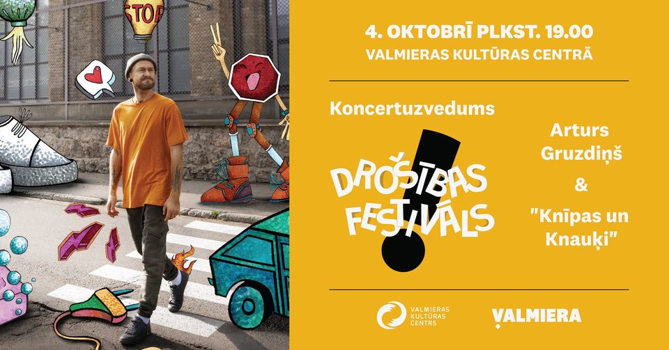 Arturs Gruzdiņš un “Knīpas un Knauķi” koncertuzvedumā “Drošības festivāls”