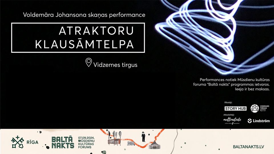 Baltā nakts 2024 I Voldemāra Johansona skaņas performance “Atraktoru klausāmtelpa”