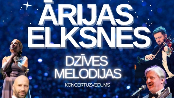 Koncertuzvedums “Ārijas Elksnes dzīves melodijas”