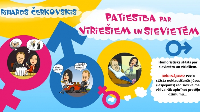 Stāvizrāde “Patiesība par Vīriešiem un Sievietēm”