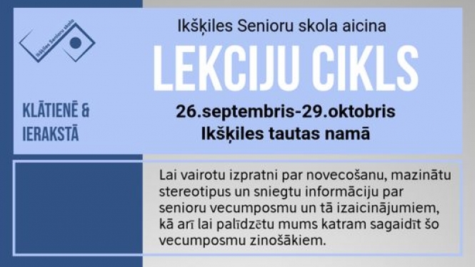 Lekcija “Kā saglabāt dzīvesspēku un izvēlēties labāko sevis versiju jebkurā vecumā” Ikšķilē