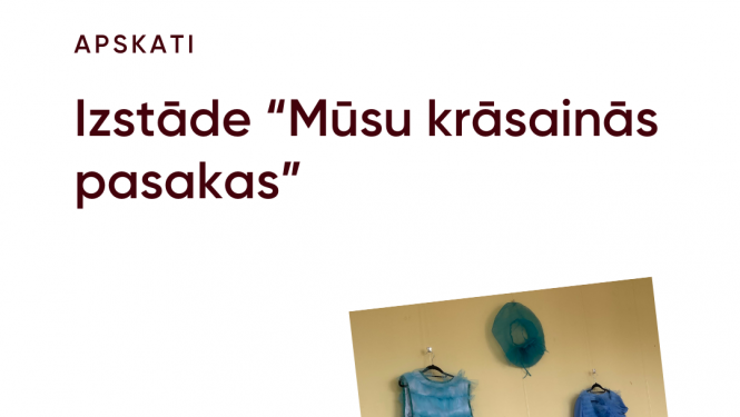 NVO namā skatāma izstāde “Mūsu krāsainās pasakas”