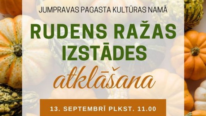 Rudens ražas izstādes atklāšana Jumpravā