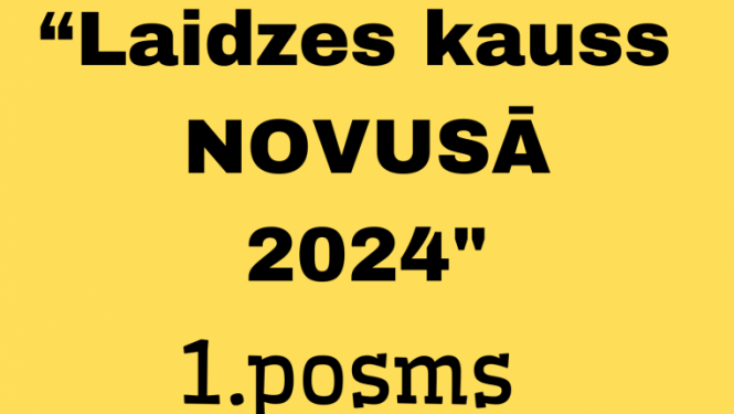 Laidzes kauss novusā 2024. 1. posms