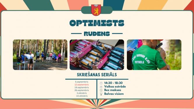 Skriešanas seriāls “Optimists” 2. kārta