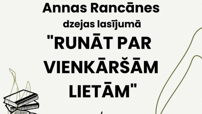 Dzejas lasījums “Runāt par vienkāršām lietām”