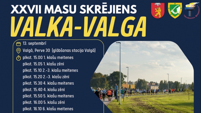 XXVII masu skrējiens Valga – Valka