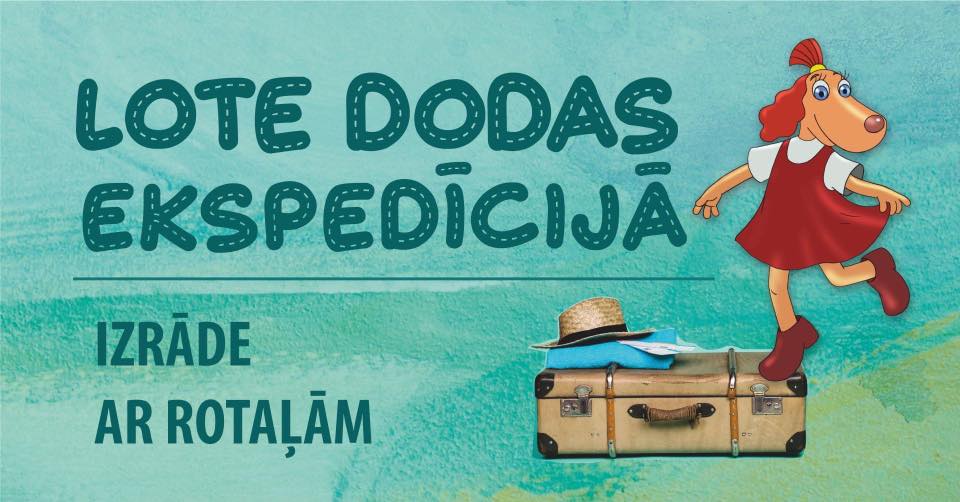 LOTE DODAS EKSPEDĪCIJĀ
