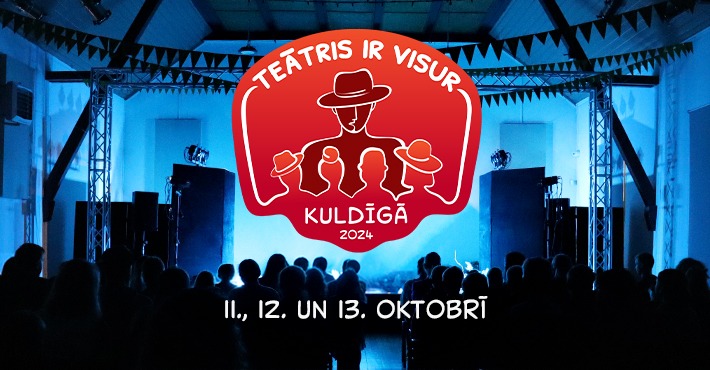 Festivāls “Teātris ir visur Kuldīgā” 2024