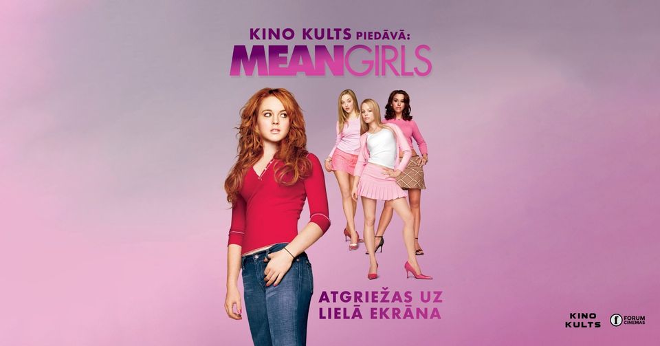 Kino Kulta klasika: “Mean Girls” (2004) | 20 gadu jubileja