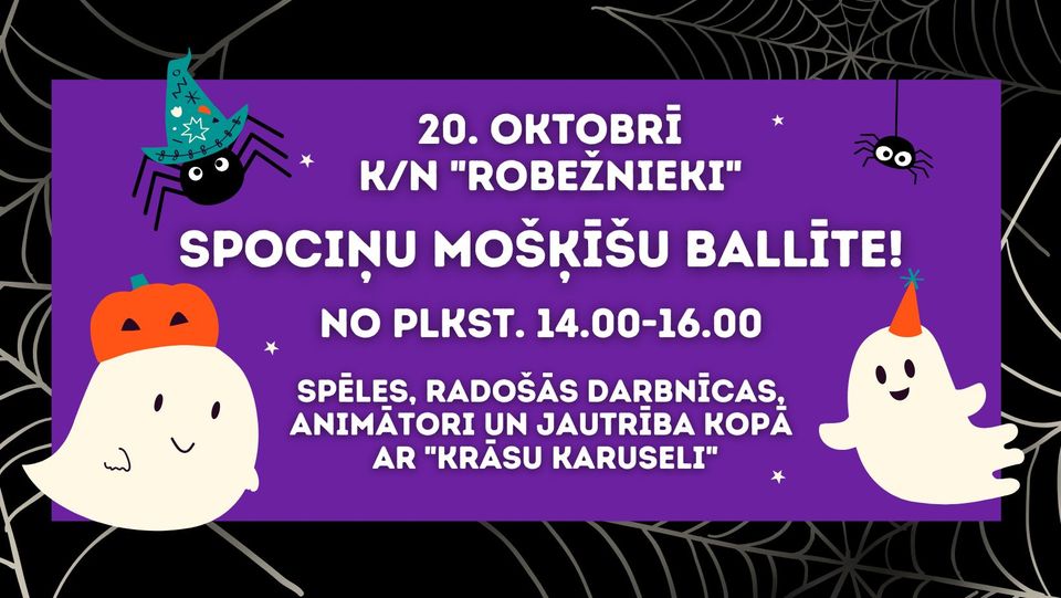 Spociņu mošķīšu ballīte bērniem K/N “Robežnieki”
