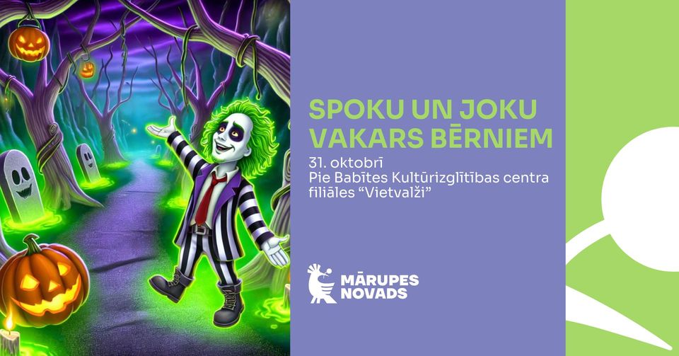 Spoku un joku nakts bērniem Spuņciemā