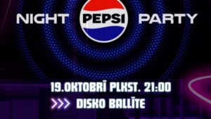 Disko ballīte “Pepsi Night Party”