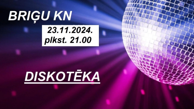 Diskotēka Briģu KN