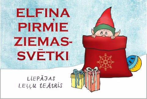 Elfiņa pirmie Ziemassvētki