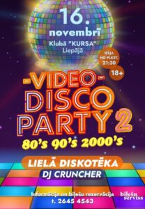 Video Disco Party 80s 90s 2000s // Lielā diskotēka