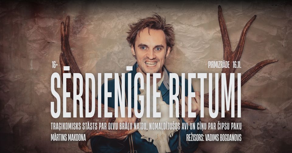 Pirmizrāde | Sērdienīgie rietumi