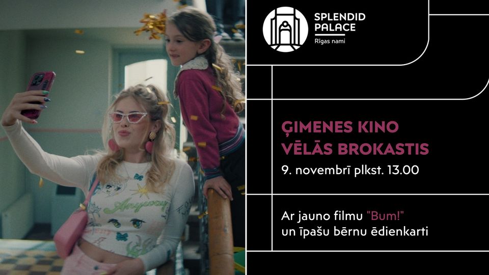 ĢIMENES KINO VĒLĀS BROKASTIS