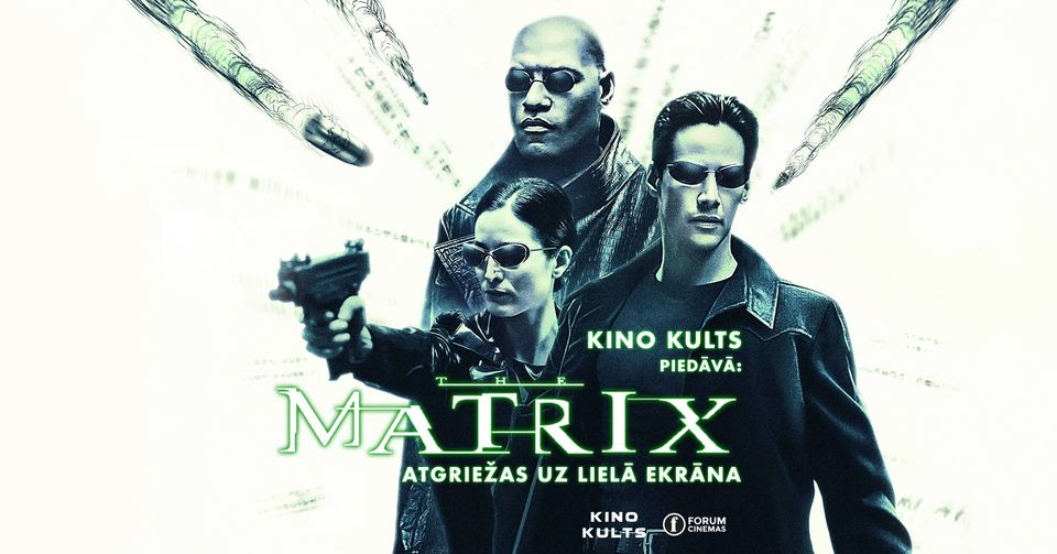 Kino Kulta klasika: “The Matrix” (1999) | 25 gadu jubileja