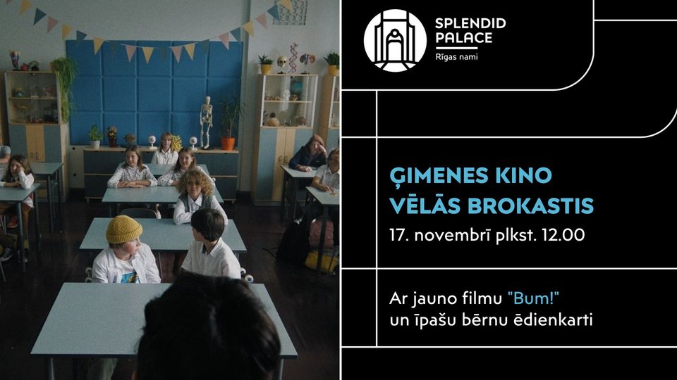 ĢIMENES KINO VĒLĀS BROKASTIS
