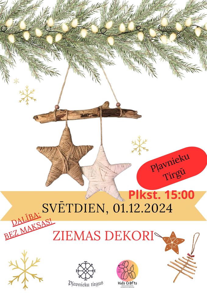 Ziemas dekori – darbnīca bērniem
15:00