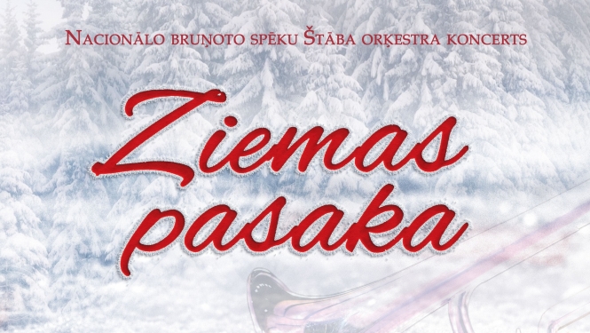 Nacionālo bruņoto spēku Štāba orķestra koncerts “Ziemas pasaka”