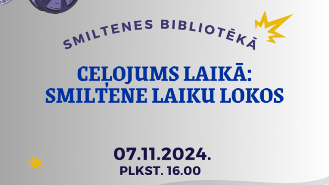 Ceļojums Smiltenes vēsturē un šodienā