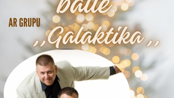 Ziemassvētku balle ar grupu “Galaktika”
