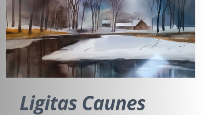 Ligitas Caunes gleznu izstāde “Atzīšanās mīlestībā Latvijai”