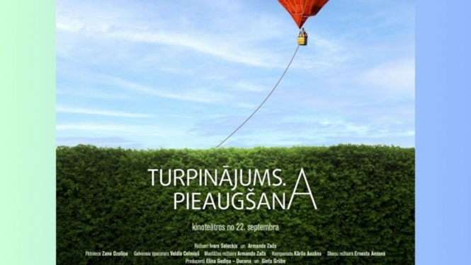 Kino – filma “Turpinājums. Pieaugšana”