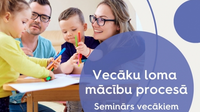 Seminārs “Vecāku loma mācību procesā”