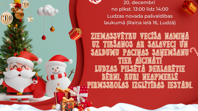 Ziemassvētku tikšanās bērniem, kuri neapmeklē pirmsskolas izglītības iestādi Ludzas pilsētā