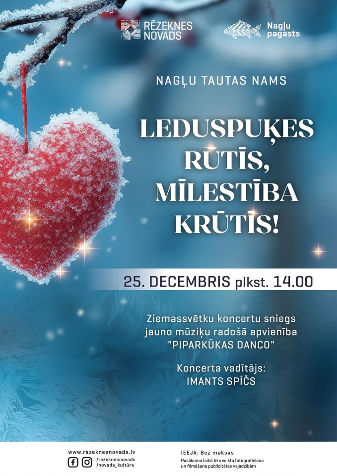 Ziemassvētku koncerts “Leduspuķes rūtīs, mīlestība krūtīs!”