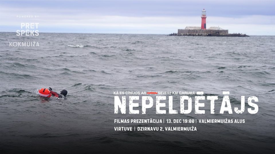 “NEPELDĒTĀJS” filmas prezentācija