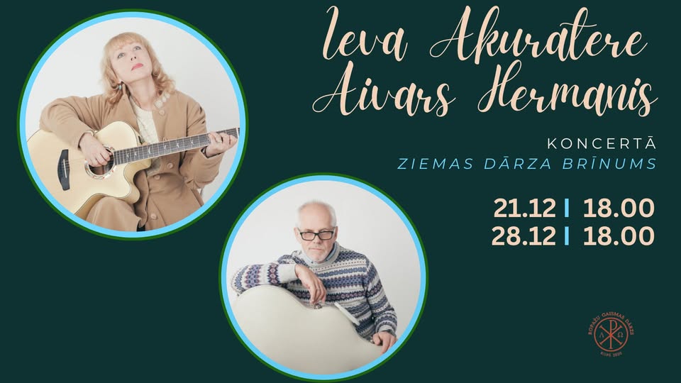 Ievas Akurateres un Aivara Hermaņa koncerts “ZIEMAS DĀRZA BRĪNUMS”