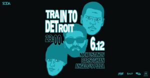 TRAIN TO DETROIT | RIGA | 06.12.2024