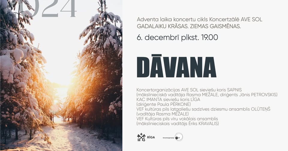 Koncerts “Dāvana”. Adventa laika koncertu ciklā “Gadalaiku krāsas. Ziemas gaismēnas.”