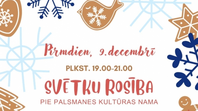 Pie Palsmanes Kultūras nama “Svētku rosība”