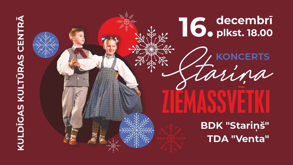 KONCERTS “STARIŅA ZIEMASSVĒTKI”