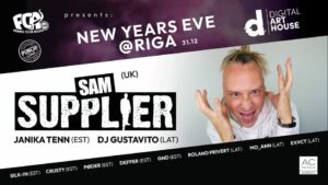 Sam Supplier – New Year Eve | RĪGA