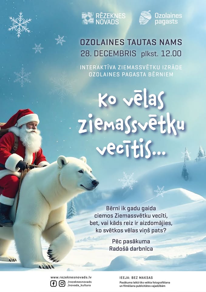 Interaktīva Ziemassvētku izrāde bērniem „Ko vēlas Ziemassvētku vecītis…”