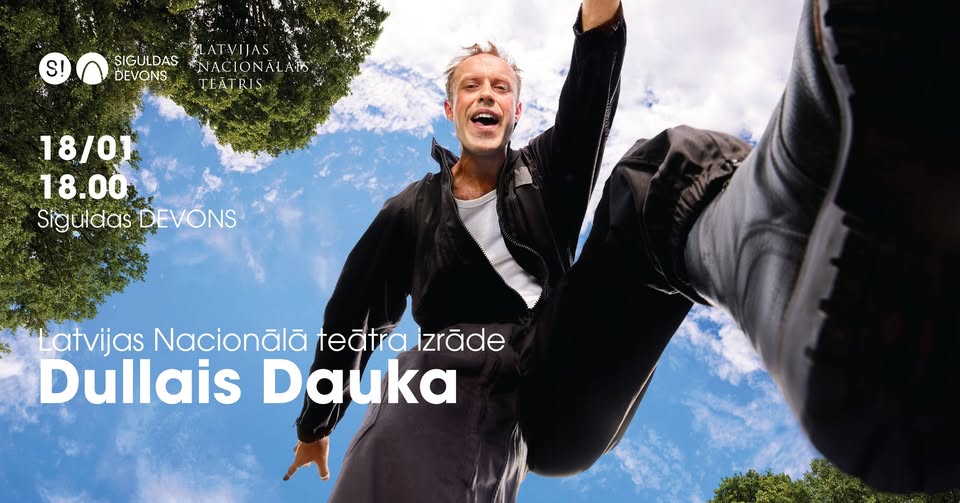 Latvijas Nacionālā teātra izrāde DULLAIS DAUKA