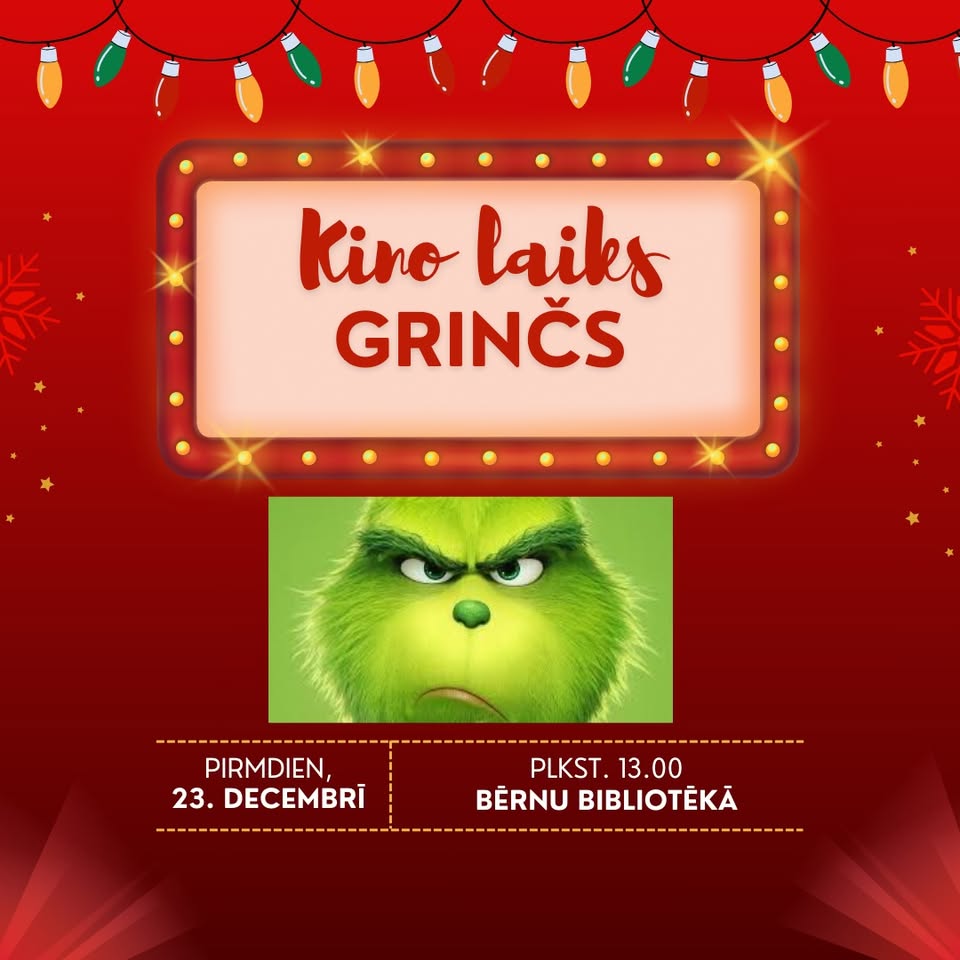 Kino laiks. Animācijas filma “Grinčs”