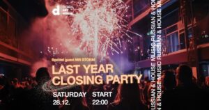 LAST RUSSIAN & HOUSE MUSIC NIGHT OF THE YEAR! / DJ MR. STORM