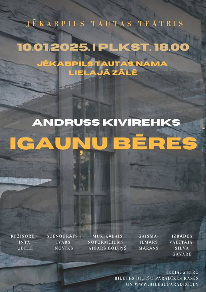 Jēkabpils Tautas teātra izrāde “Igauņu bēres”